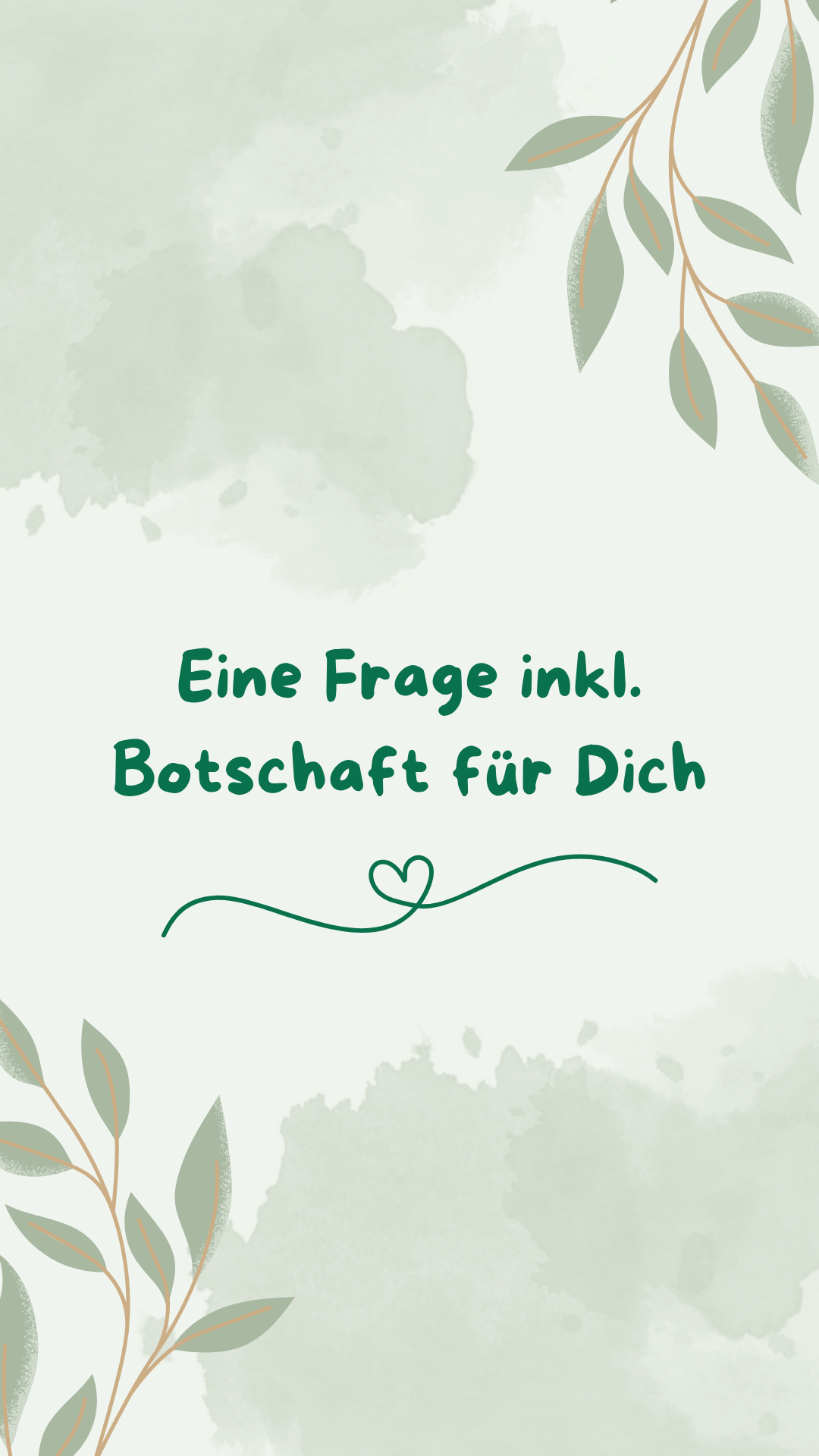 Eine Frage inkl. Botschaft