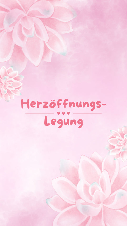 Herzöffnungs-Legung (Sprachnotiz)