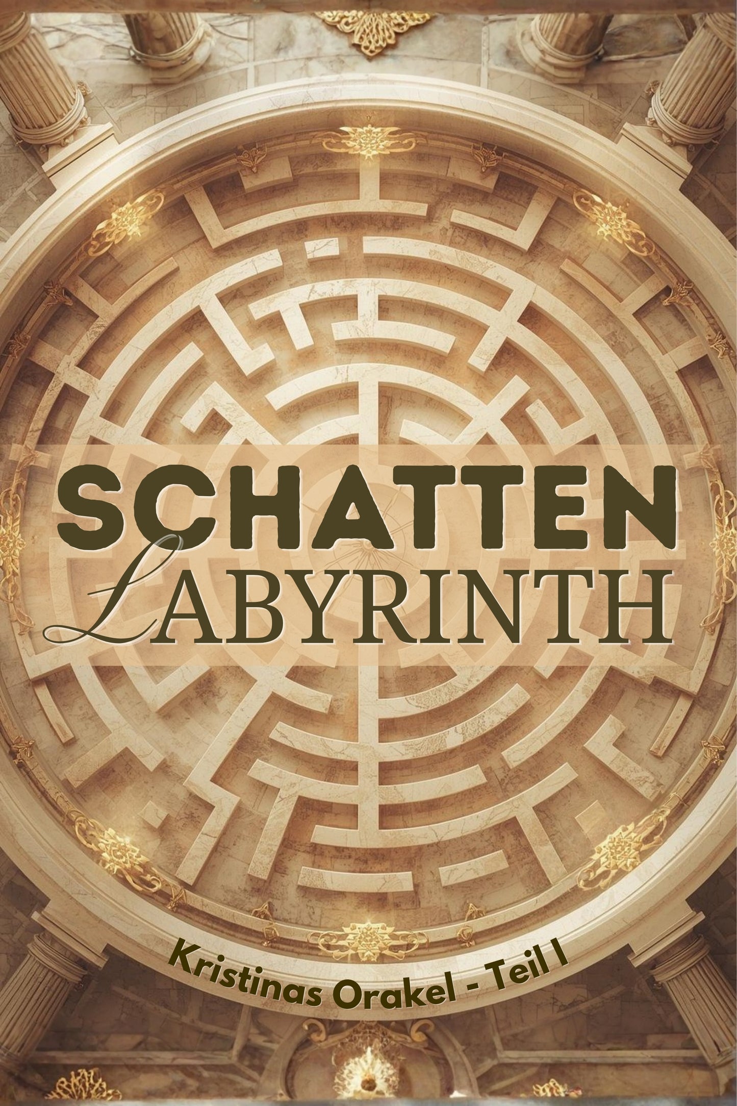Schattenlabyrinth - Teil I