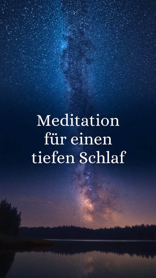 Meditation "tiefer Schlaf"